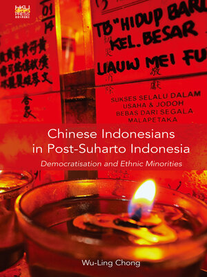 cover image of Chinese Indonesians in Post-Suharto Indonesia